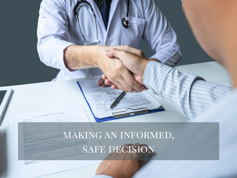 Making an Informed, Safe Decision