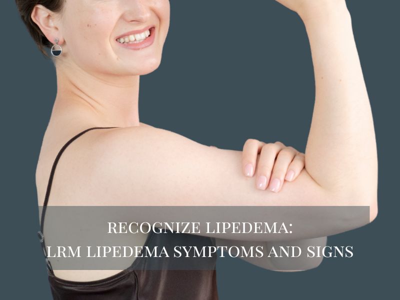 Recognize Lipedema Arm Lipedema Symptoms And Signs