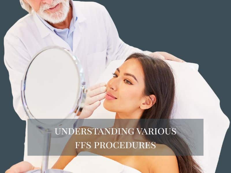 Understanding Various FFS Procedures