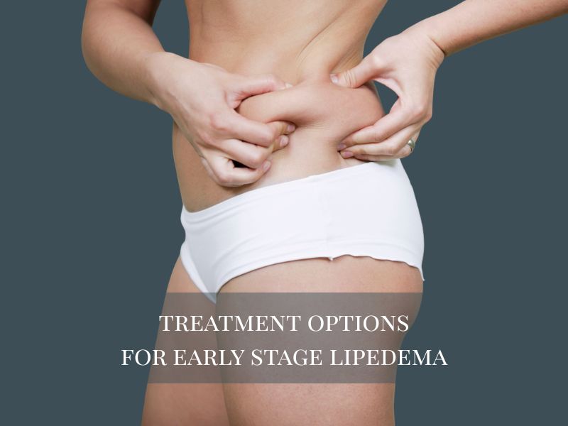 treatment options for early stage lipedema